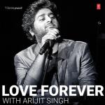 album image Agar Tum Saath Ho Love Forever With Arijit Singh