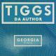Tiggs Da Author - Georgia