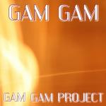 album image Gam Gam Gam Gam (Remix 2012) - Single