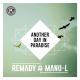 Remady, Manu-L - Another Day in Paradise