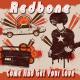 Redbone - Come and Get Your Love