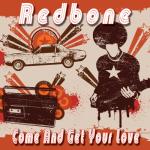 album image Come and Get Your Love Come and Get Your Love (Re-Recorded)