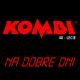 KOMBI - Na dobre dni