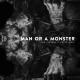 Sam Tinnesz feat. Zayde Wølf - Man or a Monster