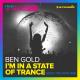 Ben Gold - Im In A State Of Trance (Tempo Giusto Remix)