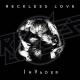 Reckless Love - Monster