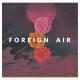 Foreign Air - In the Shadows