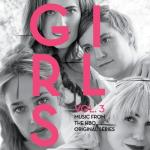 album image Here's To Us Girls, Vol. 3 (Music from the HBO Original Series)