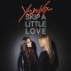 Yanka - Skip a Little Love