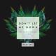 The Chainsmokers ft. Daya_ - _Dont_Let_Me_Down_(Illenium_Remix)My love muzik