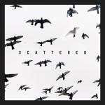 album image Scattered Scattered - Single