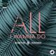 Martin Jensen - All I Wanna Do