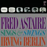 album image Putin' on the Ritz Fred Astaire Sings & Swings Irving Berlin