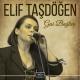 Elif Tasdogen - Memleketim Cav Bella (BRB)