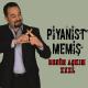 Piyanist Memiş - Gelinim Hoşgeldin