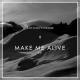 Antoine Chambe, Rémi Glrd - Make Me Alive