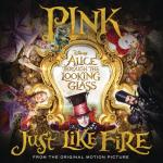 album image Just Like Fire Just Like Fire (From