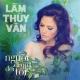 Lam Thuy Van - Mai Toi Di