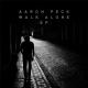 Aaron Peck - Fly No More