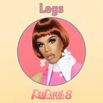 album image Legs (From "RuPaul's Drag Race 8") Legs (From