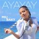 Miu Haiti feat. Baky - Ayayay (feat. Baky)