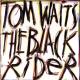 Tom Waits - Just The Right Bullets