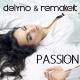Delyno, Remakeit - Passion