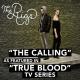 The Rigs - The Calling (As Featured in "True Blood" TV Series)