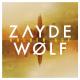 Zayde Wølf - Walk Through the Fire