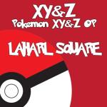 album image XY&Z (From "Pokemon XY&Z") XY&Z (From
