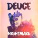 Deuce - Look At Me Now