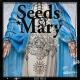 Seeds Of Mary - Freak Show