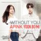 Yoon Bomi (Apink) - Without You (ост к дораме "Золушка и 4 рыцаря")