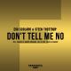 Eva Scolaro & Steen T - Don't Tell Me No (Anders Ponsaing Remix)