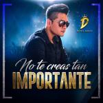 album image No Te Creas Tan Importante No Te Creas Tan Importante