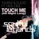 Twism & DJCIS feat. Dee-Dee feat. Dee-Dee - Touch Me (All Night Long)