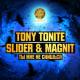 DJ Slider & DJ Magnit, Tony Tonite - Ты мне не снишься (Radio Mix)