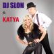 DJ SLON & KATYA - Да Да Да