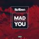 Runtown - Mad Over You