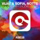 Vijay & Sofia, Notte - Earth Groove (Extended Mix)