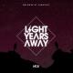 Light Years Away - Melrose At Midnight