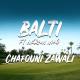 Balti chafouni zawali ft Akram Mag.mp3 - Balti chafouni zawali ft Akram Mag.mp3