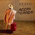 album image Leg Over Life is Eazi, Vol. 1 - Accra To Lagos
