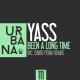 Yass - Been A Long Time (Original Mix)