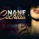 NANE - COCKTAIL