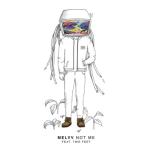 album image Not Me Not Me (feat. Two Feet) - Single