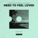 Sander van Doorn, LVNDSCAPE - Need To Feel Loved