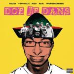 album image Bizzey & Yung Felix - Doe Je Dans ft. Adje, Jozo & YOUNGBAEKANSIE (prod. Yung Felix x Bizzey) Doe Je Dans (feat. Yung Felix, Jozo, Adje & YOUNGBAEKANSIE) - Single