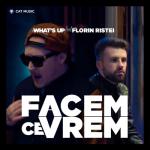 album image Facem ce vrem Facem ce vrem (feat. Florin Ristei) - Single