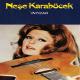 Neşe Karaböcek - İntizar